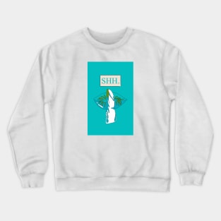 shh please stop talking summer vibes Crewneck Sweatshirt